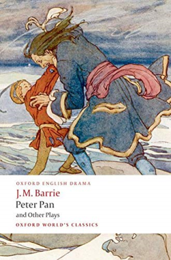 Peter Pan And Other Plays