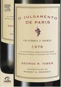 O Julgamento De Paris - A Historica Degustacao Que Revolucionou O Mundo Do Vinho