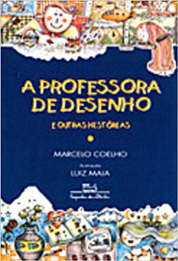 A Profesora De Desenho E Outras Historias