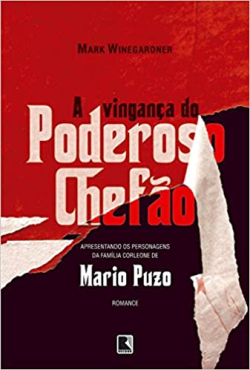 A Vinganca Do Poderoso Chefao