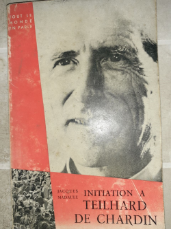 Initiation A Teilhard De Chardin
