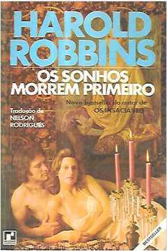 Os Sonhos Morrem Primeiro
