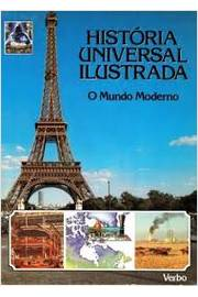 Historia Universal Ilustrada - O Mundo Moderno