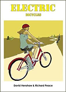 Electric Bicycles - the Complete Guide