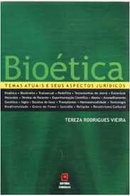 Bioetica Temas Atuais E Seus Aspectos Juridicos