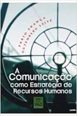 A Comunicacao Como Estrategia De Recursos Humanos