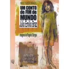 Um Conto De Fim De Mundo - Prostituicao Infantil
