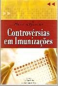 Mais Algumas Controversias Em Imunizacoes