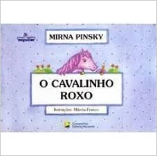 O Cavalinho Roxo