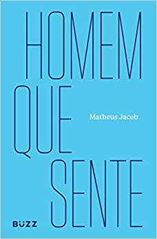 Homem Que Sente
