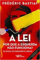 A Lei - Por Que A Esquerda Nao Funciona