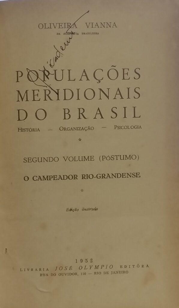 Populacoes Meridionais Do Brasil V. 02 - O Campeador Rio Grandense - Reencadernado