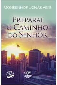 Preparai O Caminho Do Senhor