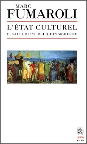 L' Etat Culturel - Essai Sur Une Religion Moderne