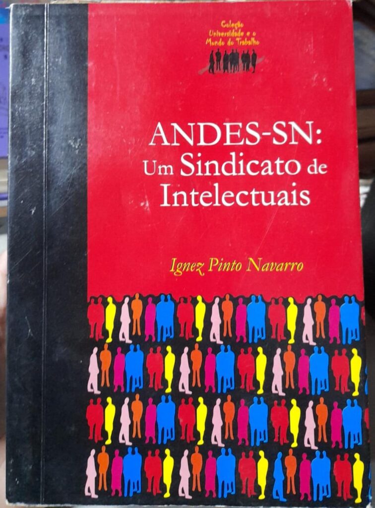 Andes-sn - Um Sindicato De Intelectuais
