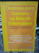 Diretrizes Para Concurso Na Area De Enfermagem - Questoes Resolvidas