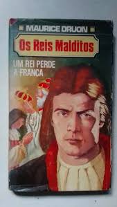 Reis Malditos, Os - Um Rei Perde A Franca