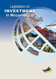 Legislation On Investment In Mozambique / Legislacao Sobre Investimento Em Mocambique