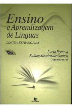 Ensino E Aprendizagem De Linguas - Lingua Estrangueira