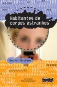 Habitantes De Corpos Estranhos