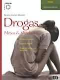 Drogas - Mitos E Verdades
