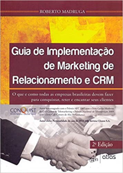 Guia De Implementacao De Marketing De Relacionamento E Crm