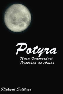 Potyra - Uma Inacreditavel Historia De Amor