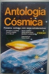 Antologia Cosmica - Primeiros Contatos Com Seres Ex Traterrestres