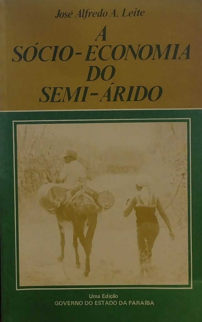 A Sócio-Economia do Semi-Árido