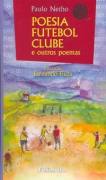 Poesia Futebol Clube E Outros Poemas - Com Cd