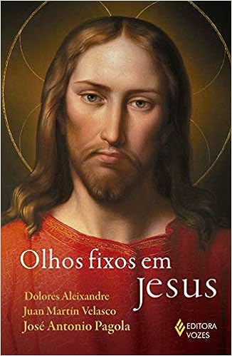Olhos fixos em Jesus