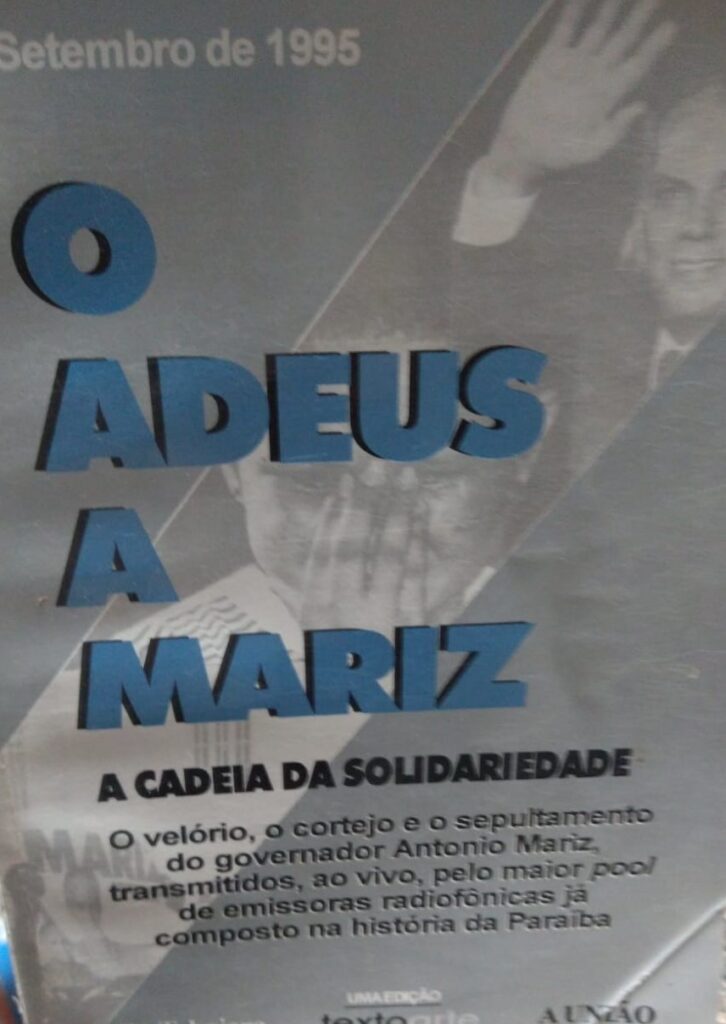 O Adeus A Mariz - A CADEIA DA SOLIDARIEDADE