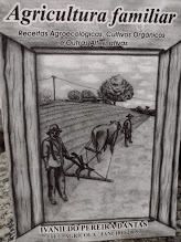 Agricultura Familiar - Receitas Agroecologicas Cultivos Organicos E Outras Alternativas