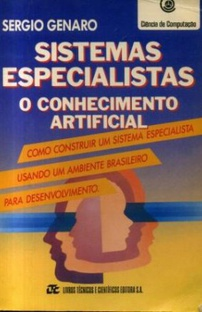 Sistemas Especialistas - O Conhecimento Artificial