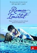 Romeu Imortal