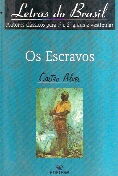 os Escravos