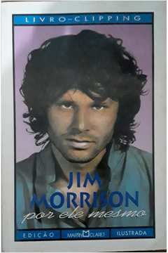 Jim Morrison Por Ele Mesmo