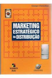 Marketing Estrategico Da Distribuicao