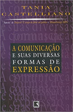 A Comunicacao E Suas Diversas Formas De Expressao