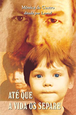 Ate Que A Vida Os Separe - Ditado Por Leonel