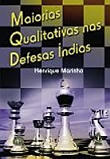 Maiorias Qualitativas Nas Defesas Indias