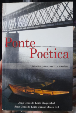 Ponte Poetica - Poesias Para Ouvir E Cantar