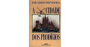 A Cidade Dos Prodigios