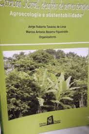 Extensao Rural Desafios De Novos Tempos - Agroecologia E Sustentabilidade