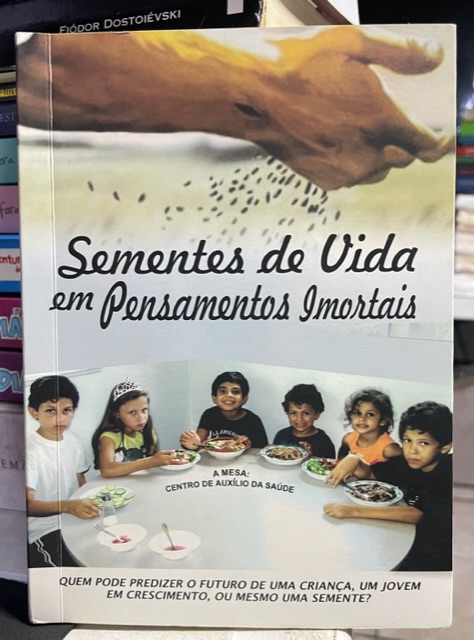Sementes De Vida em pensamentos imortais