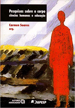 Pesquisas Sobre O Corpo: Ciencias Humanas E Educacao