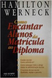 Como Encantar Alunos Da Matricula Ao Diploma