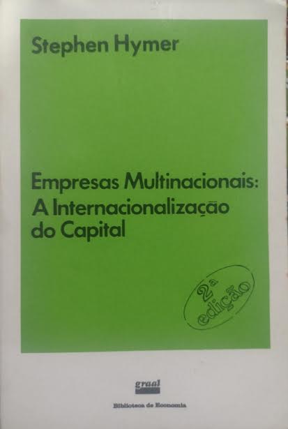 Empresas Multinacionais - A Internacionalizacao Do Capital