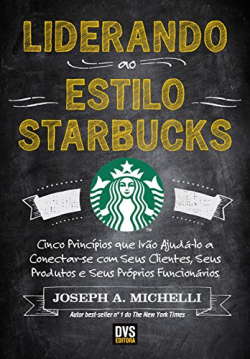 Liderando Ao Estilo Starbucks