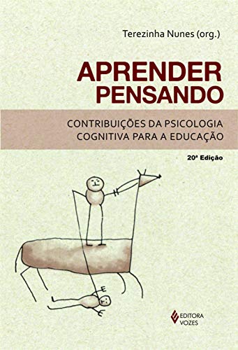 Aprender Pensando - Contribuicoes Da Psicologia Cognitiva Para A Educacao